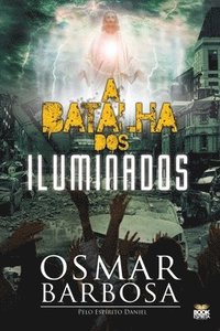bokomslag Batalha DOS Iluminados