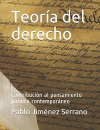 bokomslag Teoría del derecho: Contribución al pensamiento jurídico contemporáneo