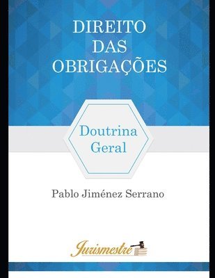 bokomslag Direito das obrigações: Doutrina geral