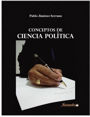 Pablo Jiménez Serrano - Conceptos de ciencia política, Häftad