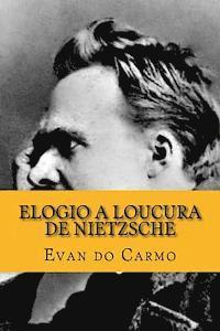 bokomslag Elogio a Loucura de Nietzsche