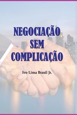 Negocia o Sem Complica o 1