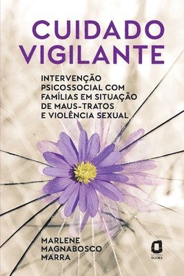 Marlene Magnabosco Marra - Cuidado vigilante, Häftad