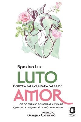 bokomslag Luto é outra palavra para falar de amor