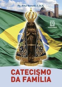 bokomslag Catecismo da família