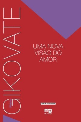 bokomslag Uma nova viso do amor