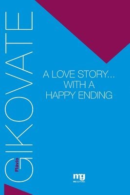 bokomslag A love story... With a happy ending