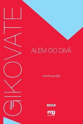 Flávio Gikovate - Além do divã, Häftad