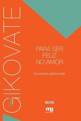 bokomslag Para ser feliz no amor