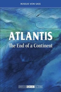 bokomslag Atlantis the End of a Continent