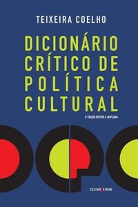 bokomslag Dicionrio crtico de poltica cultural