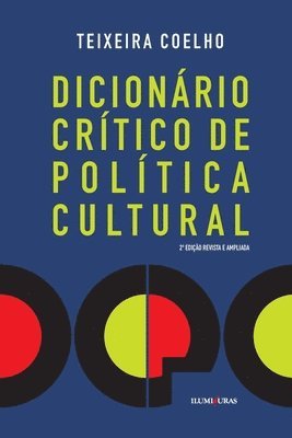 Dicionrio crtico de poltica cultural 1