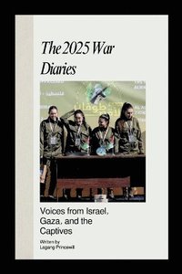 bokomslag The 2025 War Diaries