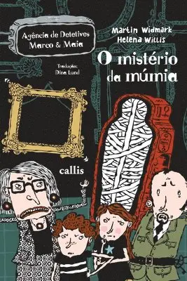 Martin Widmark - O Mistério da Múmia, Häftad. Tillgänglighet: Lägg i varukorg