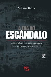 bokomslag A Era do escndalo