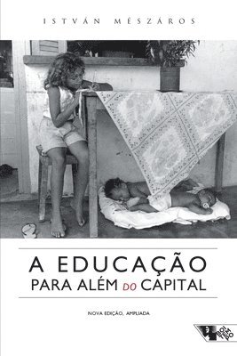 István Mészáros - educação para além do capital, Häftad