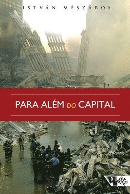 István Mészáros - Para além do capital, Häftad