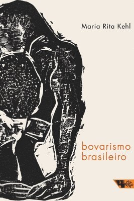 Bovarismo brasileiro 1