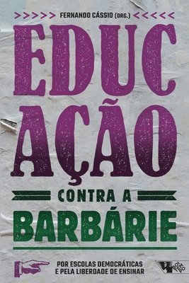 Fernando Cássio - Educação contra a barbárie, Häftad