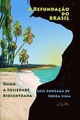 Refundação do Brasil 1