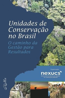 bokomslag Unidades de Conservacao no Brasil