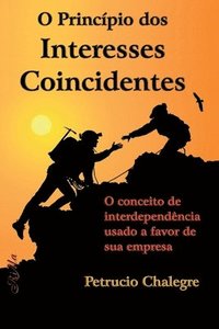 bokomslag O Princípio dos Interesses Coincidentes