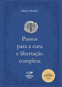 bokomslag Passos para a cura e libertao completa