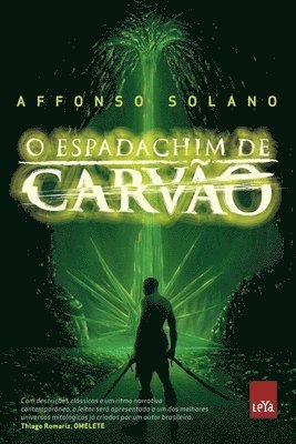 O espadachim de carvão