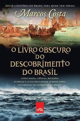 bokomslag O livro obscuro do descobrimento do Brasil