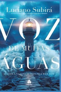 bokomslag Voz de muitas Águas: Quando a Palavra de Deus fala mais alto