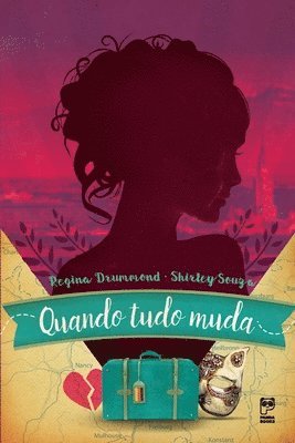 Regina Drummond - Quando tudo muda, Häftad