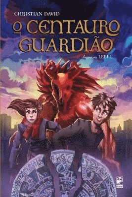 Christian David - O centauro guardião, Häftad