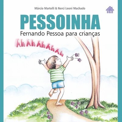 Fernando Pessoa - Pessoinha: Fernando Pessoa para crianças, Häftad