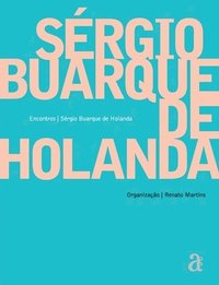 bokomslag Sergio Buarque de Holanda - Encontros