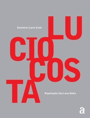 Lucio Costa - Lucio Costa - Encontros, Häftad