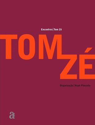 bokomslag Tom Zé - Encontros