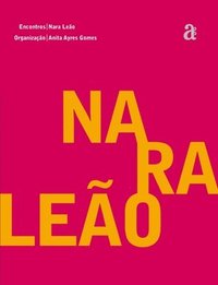 bokomslag Nara Leão - Encontros