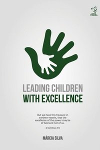 bokomslag Leading Children with Excellence