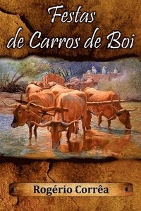 bokomslag Festas De Carros De Boi