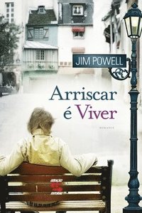 bokomslag Arriscar é viver