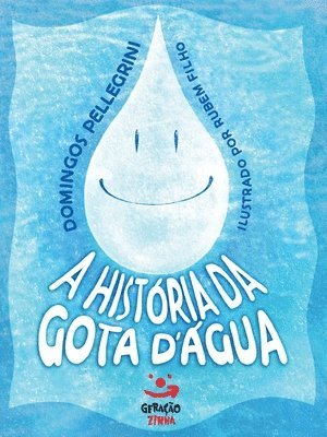 Domingos Pellegrini - História da gota d'água, Häftad