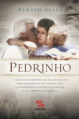 O Caso Pedrinho 1