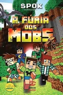 bokomslag A Fria dos Mobs