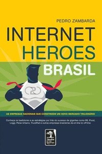 bokomslag Internet Heroes Brasil