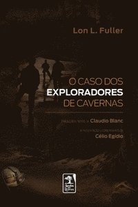 bokomslag Caso dos exploradores de caverna, O