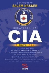 bokomslag Relatrio da CIA - A nova era