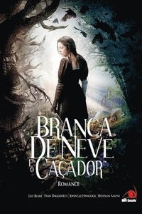bokomslag Branca de Neve e o Caçador