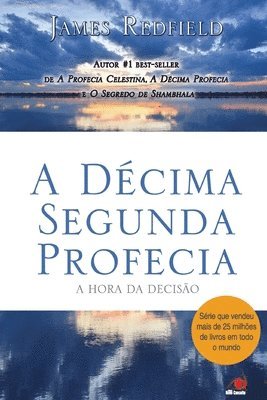 bokomslag A Dcima Segunda Profecia