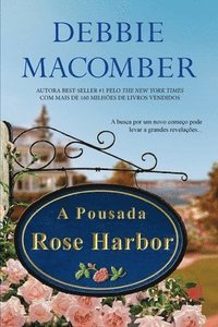 bokomslag A Pousada Rose Harbor