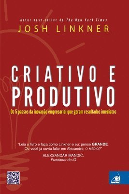 Josh Linkner - Criativo e Produtivo, Häftad
